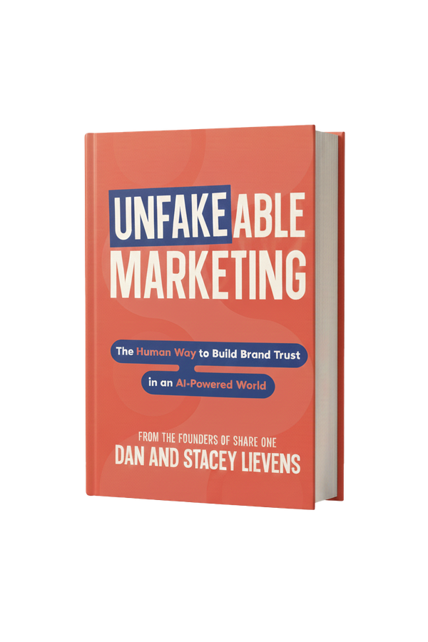 Unfakeable Marketing: The Human Way to Build Brand Trust in an AI-Powered World, book cover